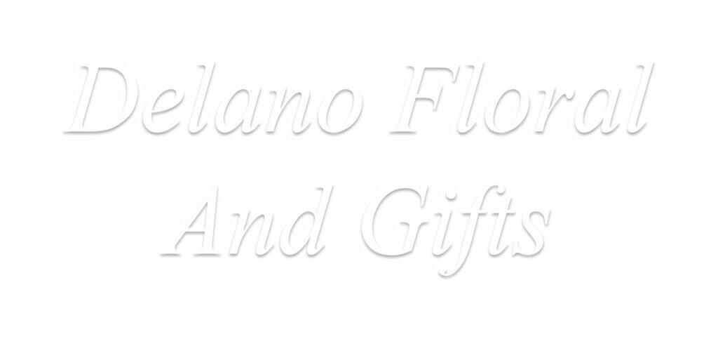 Delano Floral & Gifts