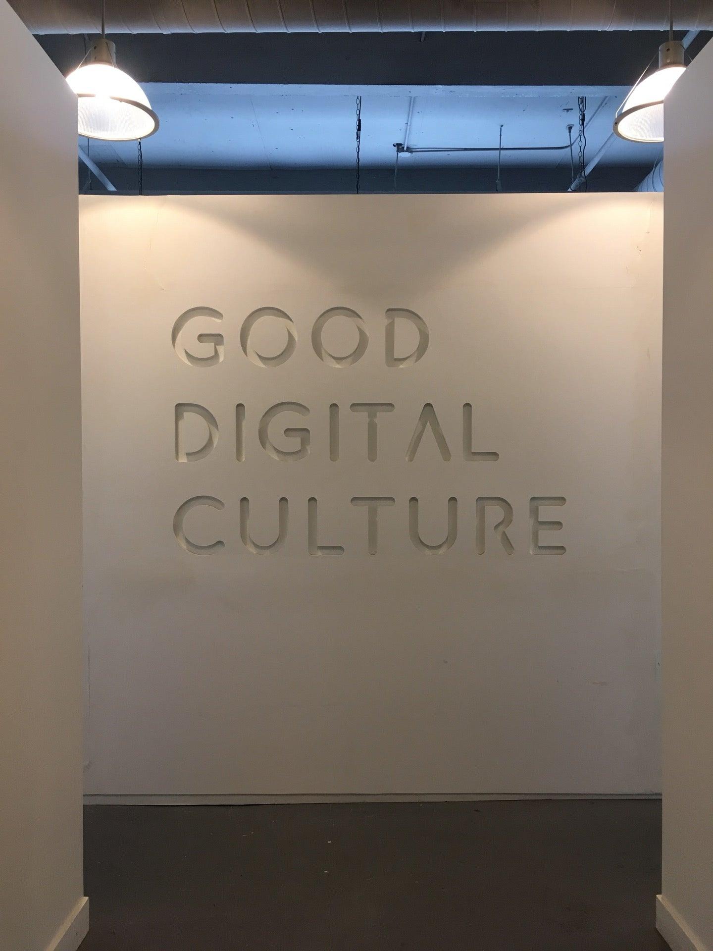 Good Digital Culture