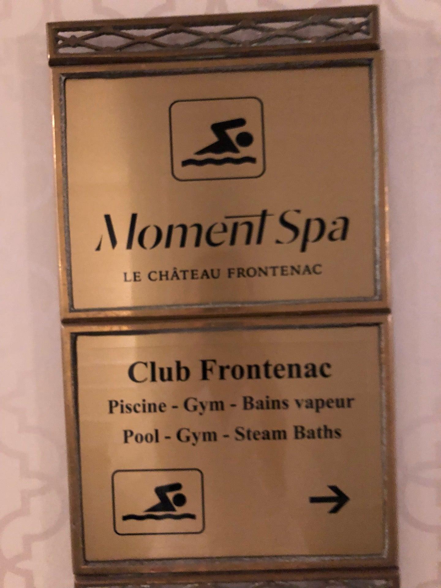 Moment Spa le Château Frontenac