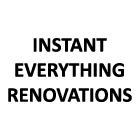 Instant Everything Renovations