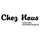 Chez Nous Salon Esthetique