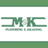 M & K Plumbing Heating