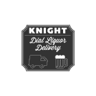 Knight Dial Liquor Delivery