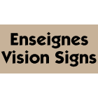 Enseignes Vision Signs