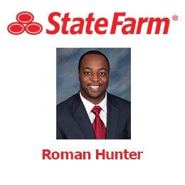 Roman Hunter - State Farm Insurance Agent