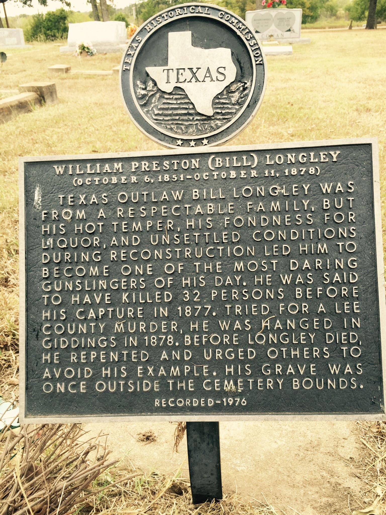 Bill Longley Historical Marker - Giddings City Cemetery