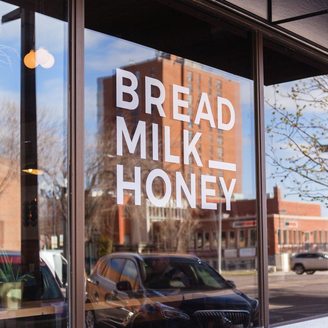 Bread Milk and Honey - Lethbridge