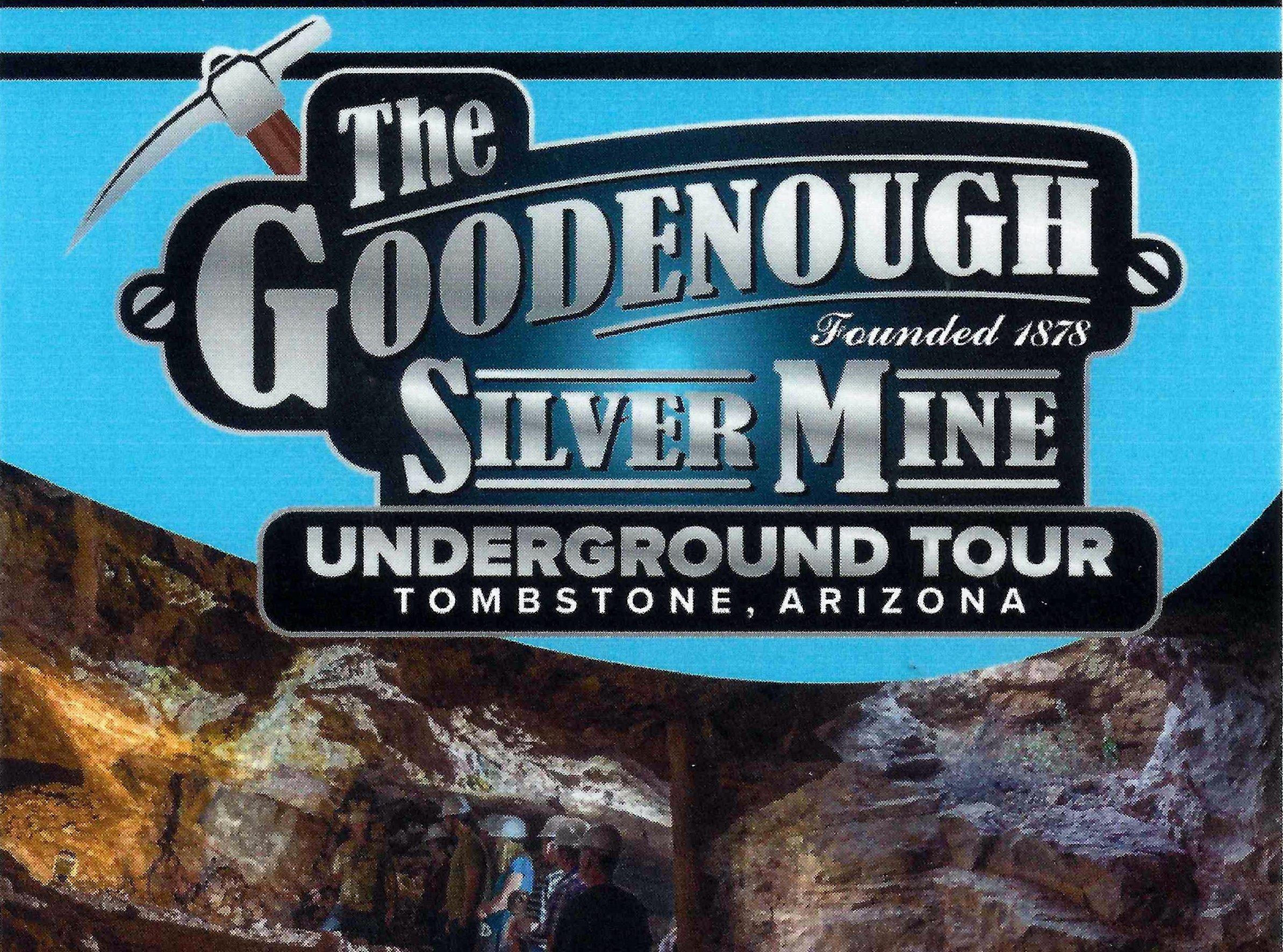 Good Enough Mine Tour