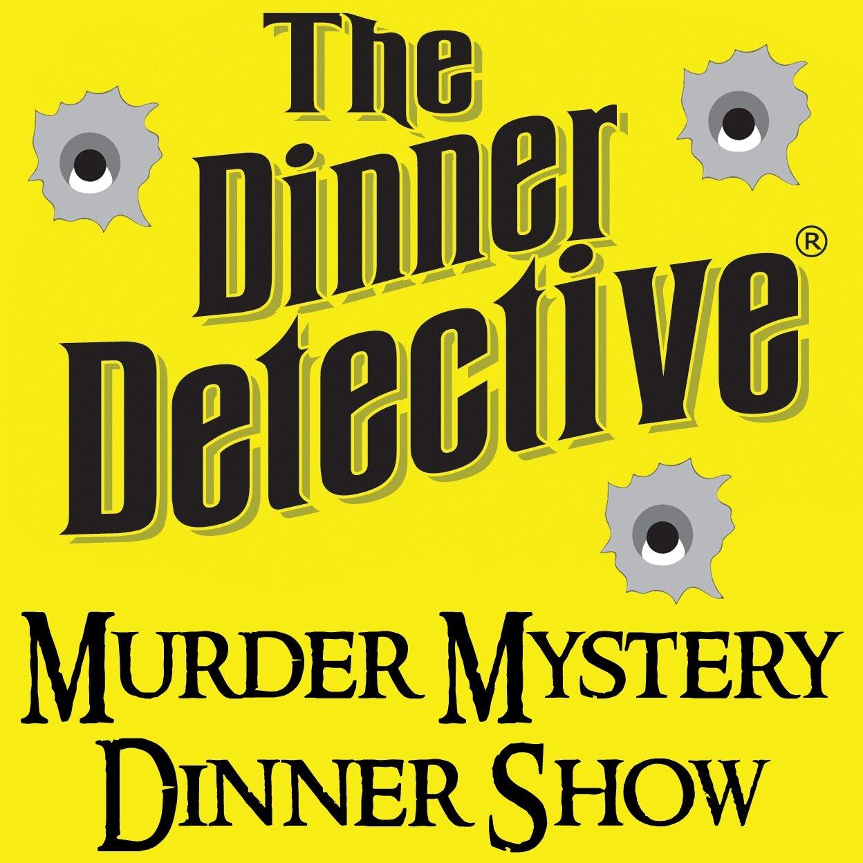 The Dinner Detective Interactive Murder Mystery Dinner Show