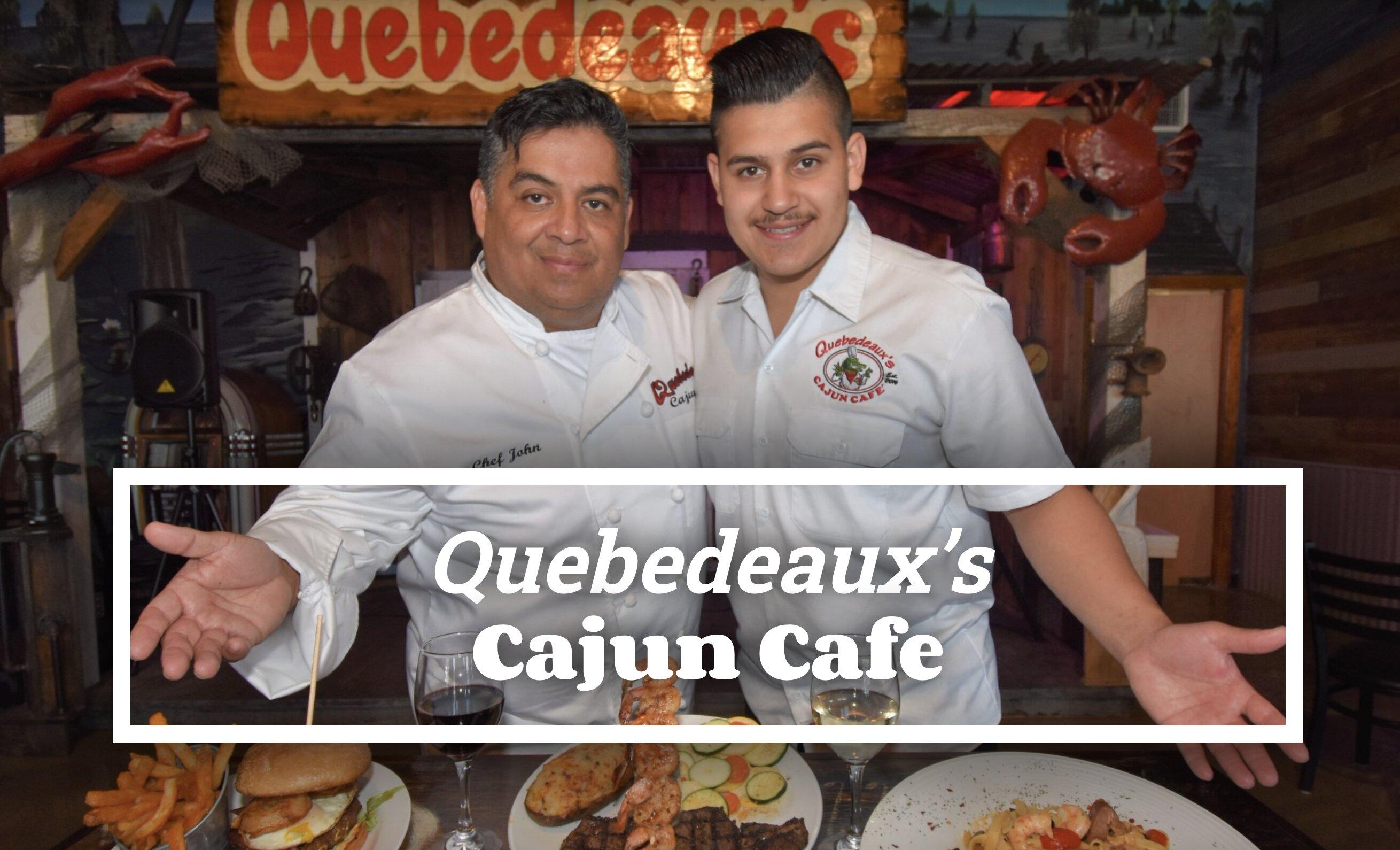 Quebedeauxs Cajun Cafe