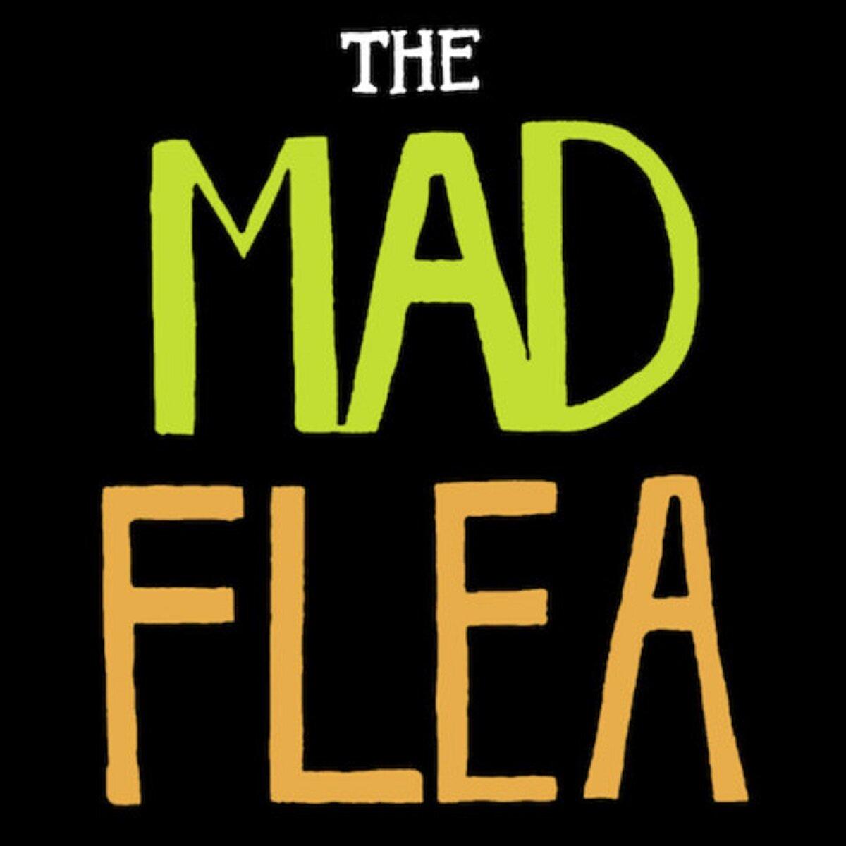 The Mad Flea