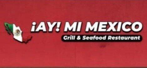 Ay Mi Mexico Restaurant