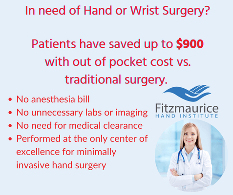 Save up to $900 by using our center of excellence for hand surgery procedures compared to traditional surgery.