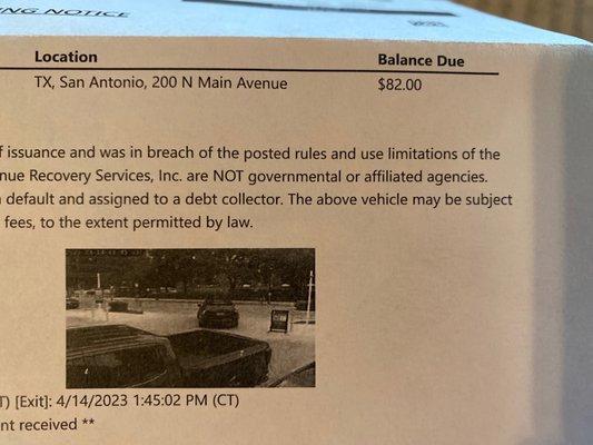 I paid for two hours of parking but received a notice that I owe $82 for no payment.