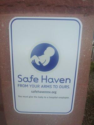 Safe haven for babies that mothers can't take care of....