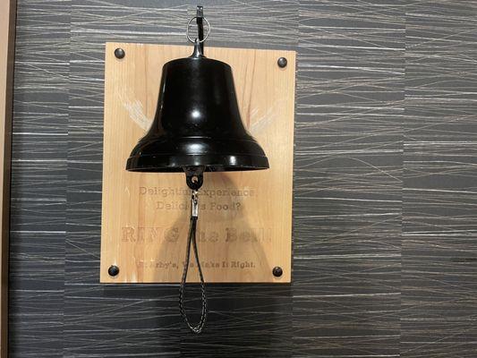 This bell got ring for good service and food!