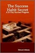 The Success Habit Secret