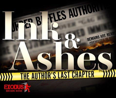 ALL NEW Ink & Ashes opening May 3