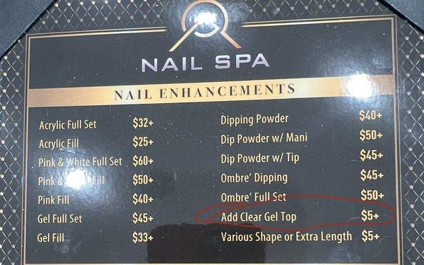 This is their menu that offers the Clear Gel Top coat that you can add to your nail service that they somehow say they never offered.