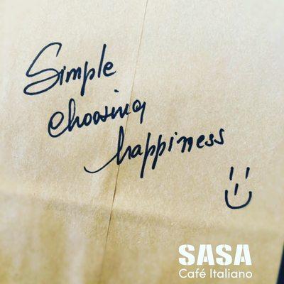 Don't be afraid to be happy. At SASA we are very happy, today and always because you support us. Smile and enjoy happiness.