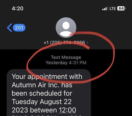 Text sent to me confirming appointment (directly from them... they deny this)