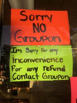 WE DO NOT ACCEPT ANY COUPONS! SO NO GROUPON OR RESTAURANT.COM THOSE BELONG TO THE PREVIOUS OWNER WHO REFUSES TO TAKE THEM DOWN!