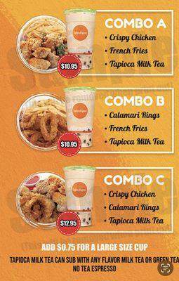 Combo A,B&C  come with 16oz cup Flavor Milk tea, Flavor Green tea.  
 Excluded :( Yogurt frost, Smoothies,Icy, Tea espresso  drinks&Coffee