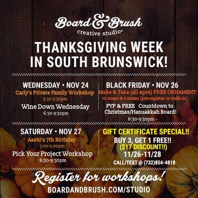 Thanksgiving Week at Board & Brush!