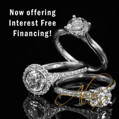 We understand beautiful jewelry and dazzling diamonds are a big investment so we are pleased to help by offering Interest Free Financing!