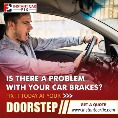 Is there a problem with your car brakes?