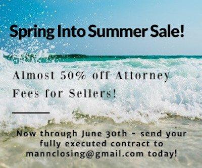 Almost 50% off Attorney Sales Fee for Sellers, now through June 30th