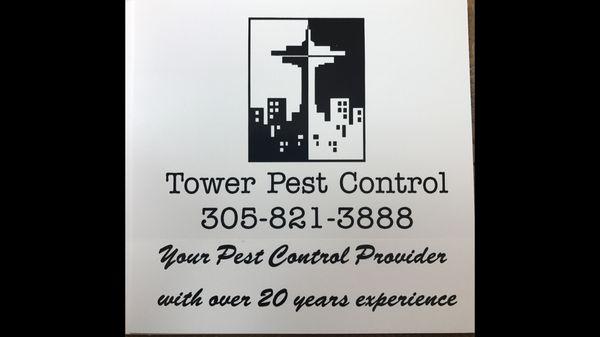 Tower Pest Control- Family owned business with over 20 years experience!