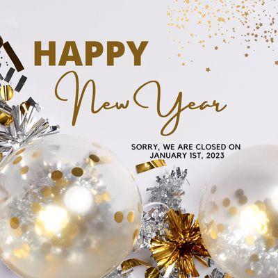 We would like to thank all of our clients for their support throughout the year! We will be closed on New Year's day (January 1st).