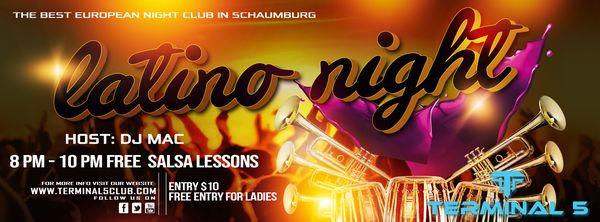 Thursday Latino Nights at Terminal 5! 2 HOURS of FREE SALSA LESSONS for Everyone! Every Thursday 8PM - 1AM