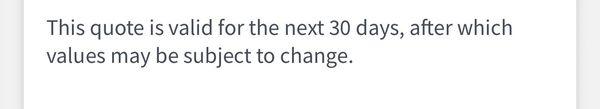 When I approved their quote after two weeks. Matt tried to increase the price