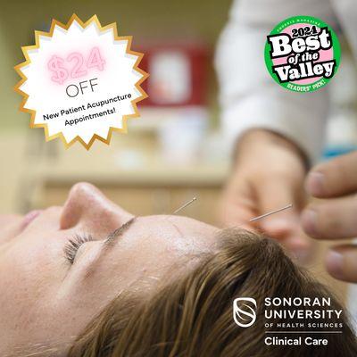 We're Best of the Valley! Take $24 Off your New Patient Acupuncture Appointment by visiting patients.sonoran.edu/book-an-appointment.