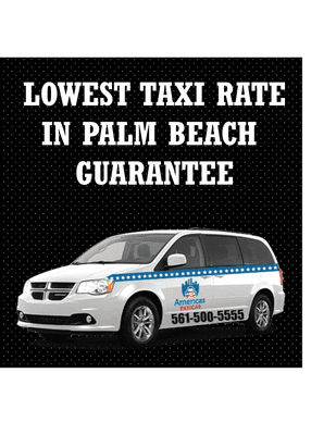 guarantee the lowest taxi rate in palm beach.