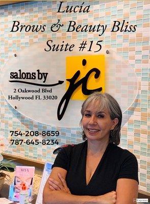 Welcome to my place Lucía Brows & Beauty Bliss @ Salons by JC in Oakwood Blvd Hollywood FL      754-208-8659, 787-645-8234