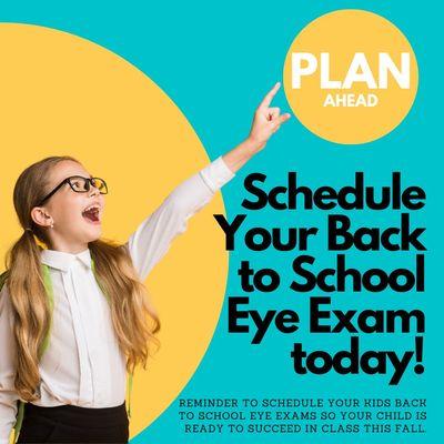 Schedule your child's Back To School Eye Exam today! Appointments booking fast!