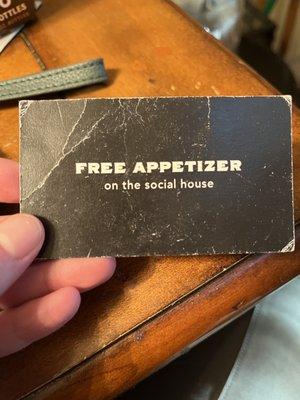 The back of the free appetizer card. No where does it state an entree is necessary.