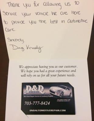 Nice note I got after getting work done at D&D last week. And... Doug has nice handwriting too!