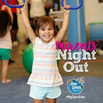 We have Parents' Night Outs!