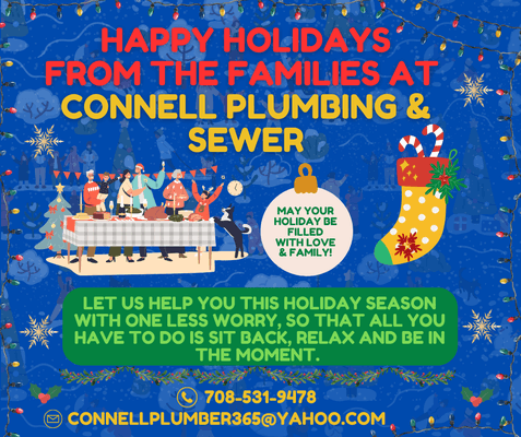 Happy Holidays from everyone here at Connell Plumbing & Sewer! Happy Flushing