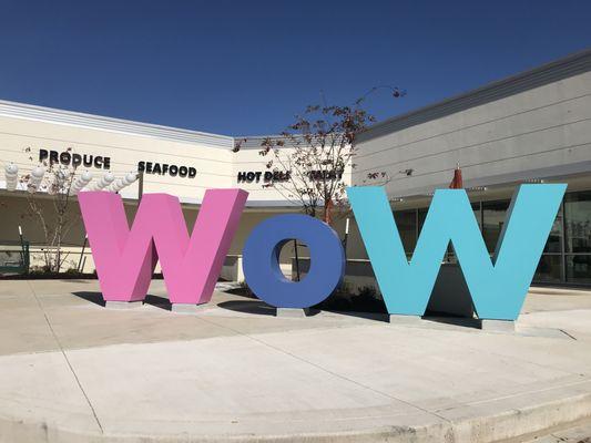 WoW sign in front of 99 Ranch Market