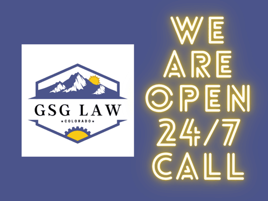 GSG Law is Open 24 hours a day 7 days a week.