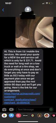 Different prices for probably the same tire. This quote was sent to me by the rep that spoke with by phone.