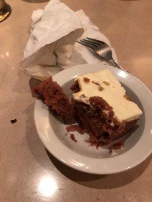 Carrot cake was very good.