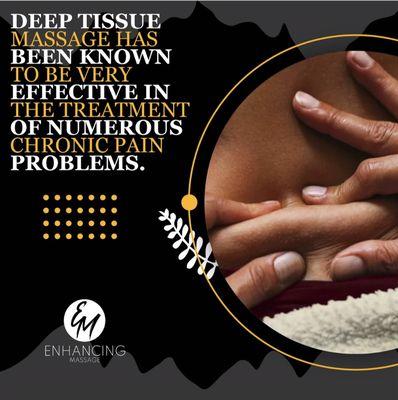 Deep Tissue massage will effectively relieve pain, reduce inflammation, heal/ prevent injuries, and increase flexibility and circulation.