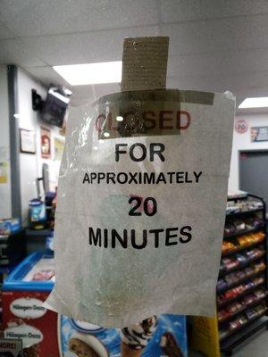 An excuse to take longer than 20 minutes to ignore customers,  even commercial customers.