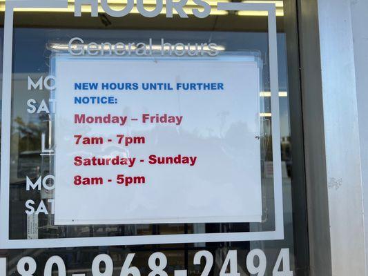 New hours are posted here do your convenience.